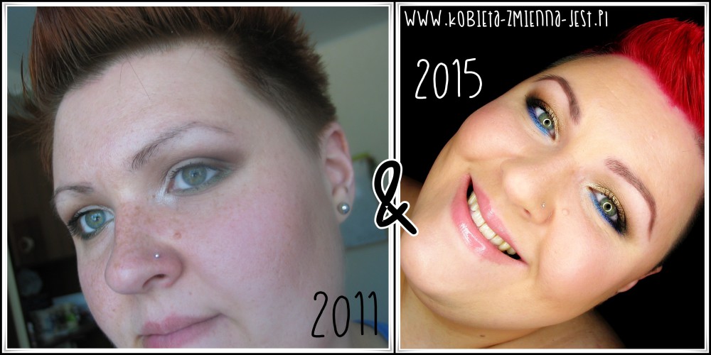 mój makijaż 2011 i 2015