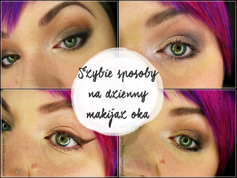 szybkie sposoby na dzienny makijaż oka